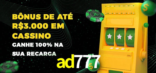 ad777 melhor bônus de depósito